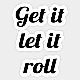 BTS get it let it roll text Sticker